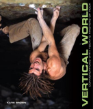 Vertical World - Conversations with todays Masters of Rock